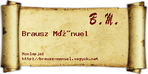 Brausz Mánuel névjegykártya
